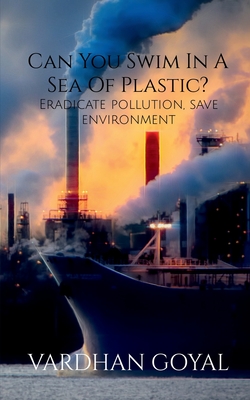 غلاف كتاب Can You Swim In A Sea Of Plastic?