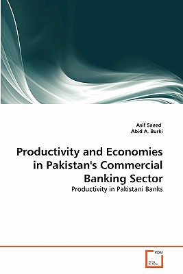 Productivity and Economies in Pakistan