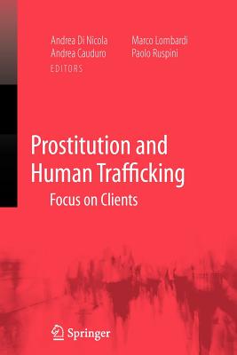 غلاف كتاب Prostitution and Human Trafficking : Focus on Clients