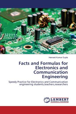 Facts and Formulas for Electronics and Communication Engineering