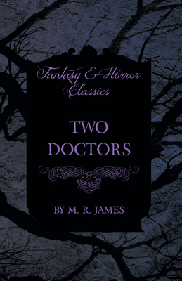 Two Doctors (Fantasy and Horror Classics)