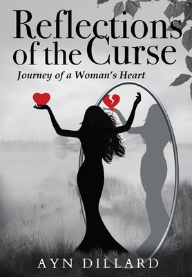 Reflections of the Curse: Journey of a Woman