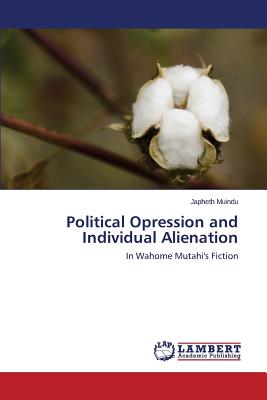 غلاف كتاب Political Opression and Individual Alienation