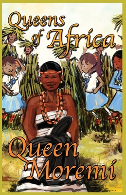 غلاف كتاب Queen Moremi: Queens of Africa Book 3
