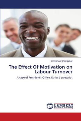 غلاف كتاب The Effect of Motivation on Labour Turnover