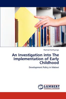 غلاف كتاب An Investigation Into the Implementation of Early Childhood