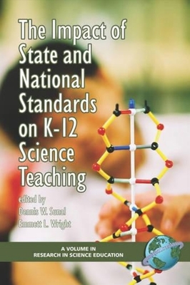 غلاف كتاب The Impact of State and National Standards on K-12 Science Technology (PB)