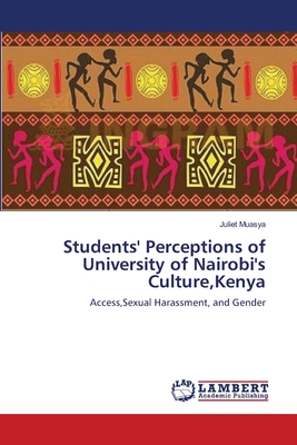 غلاف كتاب Students' Perceptions of University of Nairobi's Culture,Kenya