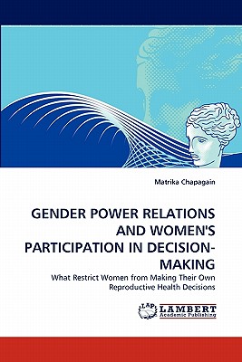 غلاف كتاب GENDER POWER RELATIONS AND WOMEN'S PARTICIPATION IN DECISION-MAKING