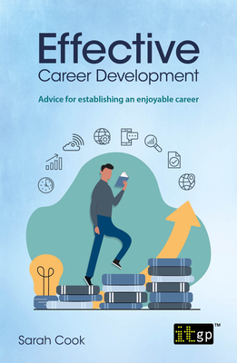 Effective Career Development: Advice for establishing an enjoyable career