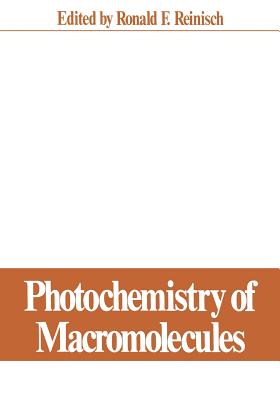 غلاف كتاب Photochemistry of Macromolecules: Proceedings of a Symposium Held at the Pacific Conference on Chemistry and Spectroscopy, Anaheim, California, Octobe
