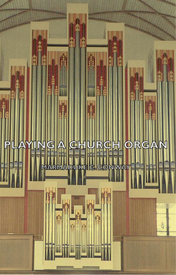غلاف كتاب Playing a Church Organ