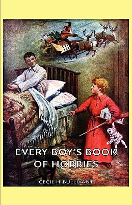 غلاف كتاب Every Boy's Book of Hobbies