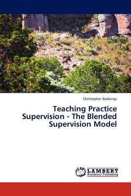 غلاف كتاب Teaching Practice Supervision - The Blended Supervision Model