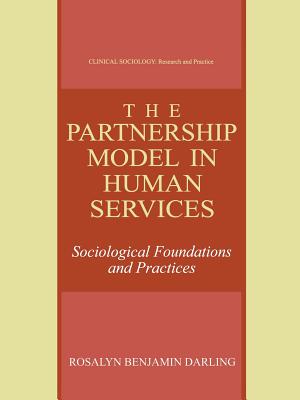 غلاف كتاب The Partnership Model in Human Services : Sociological Foundations and Practices