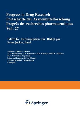 Progress in Drug Research / Fortschritte der Arzneimittelforschung / Progrès des recherches pharmaceutiques