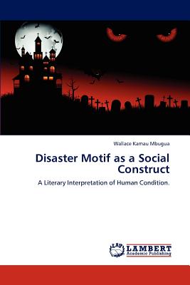 غلاف كتاب Disaster Motif as a Social Construct