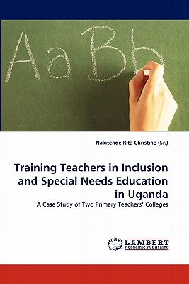 غلاف كتاب Training Teachers in Inclusion and Special Needs Education in Uganda