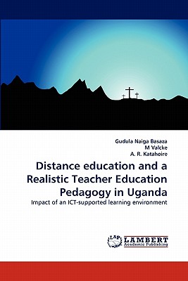 غلاف كتاب Distance education and a Realistic Teacher Education Pedagogy in Uganda