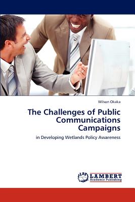 غلاف كتاب The Challenges of Public Communications Campaigns
