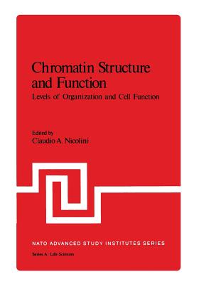 Chromatin Structure and Function : Levels of Organization and Cell Function Part B