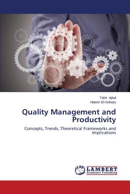 Quality Management and Productivity