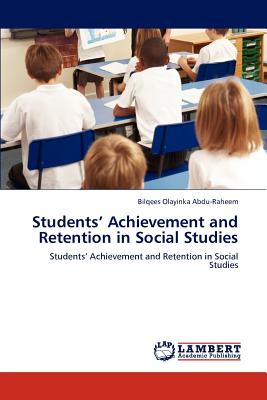 غلاف كتاب Students' Achievement and Retention in Social Studies