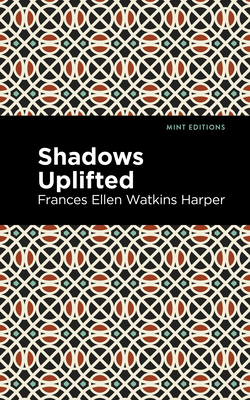 غلاف كتاب Shadows Uplifted