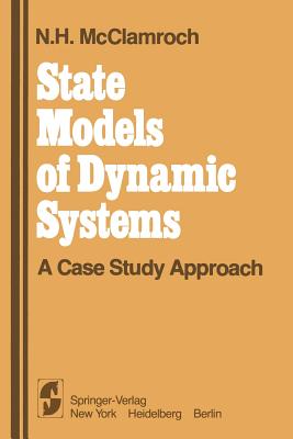 غلاف كتاب State Models of Dynamic Systems : A Case Study Approach