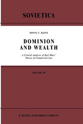 غلاف كتاب Dominion and Wealth : A Critical Analysis of Karl Marx' Theory of Commercial Law
