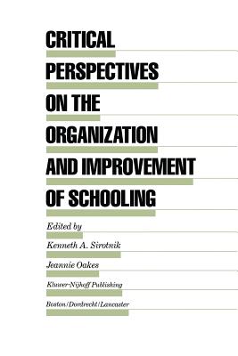 غلاف كتاب Critical Perspectives on the Organization and Improvement of Schooling