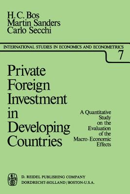 Private Foreign Investment in Developing Countries : A Quantitative Study on the Evaluation of the Macro-Economic Effects
