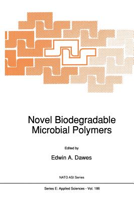 غلاف كتاب Novel Biodegradable Microbial Polymers