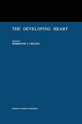 غلاف كتاب The Developing Heart : Clinical Implications of its Molecular Biology and Physiology