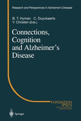 Connections, Cognition and Alzheimer