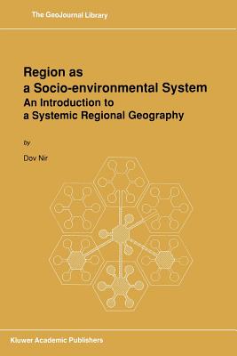 غلاف كتاب Region as a Socio-environmental System : An Introduction to a Systemic Regional Geography