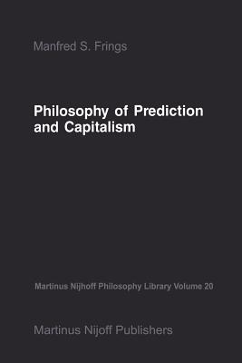 غلاف كتاب Philosophy of Prediction and Capitalism