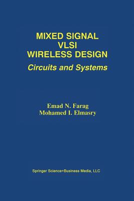 Mixed Signal VLSI Wireless Design : Circuits and Systems