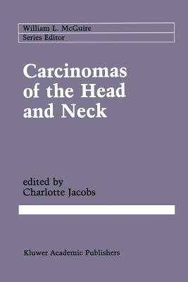 غلاف كتاب Carcinomas of the Head and Neck : Evaluation and Management