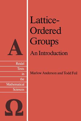 غلاف كتاب Lattice-Ordered Groups : An Introduction