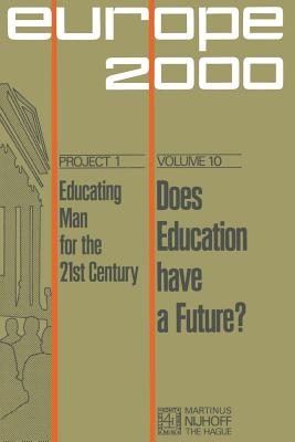 غلاف كتاب Does Education Have a Future? : The Political Economy of Social and Educational Inequalities in European Society