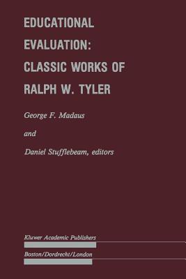 غلاف كتاب Educational Evaluation: Classic Works of Ralph W. Tyler