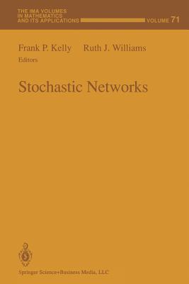 Stochastic Networks