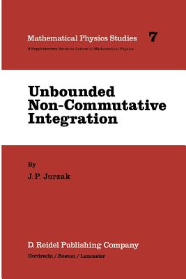 غلاف كتاب Unbounded Non-Commutative Integration