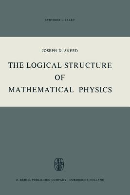 غلاف كتاب The Logical Structure of Mathematical Physics