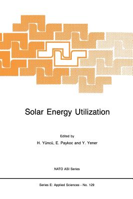 غلاف كتاب Solar Energy Utilization: Fundamentals and Applications