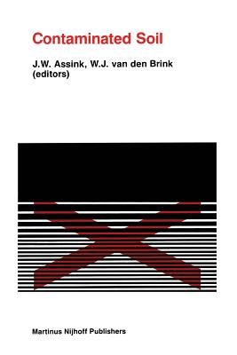 غلاف كتاب Contaminated Soil : First International TNO Conference on Contaminated Soil 11-15 November, 1985, Utrecht, The Netherlands