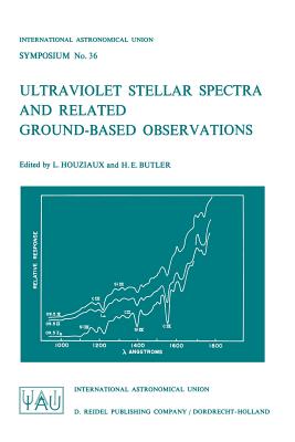 غلاف كتاب Ultraviolet Stellar Spectra and Related Ground-Based Observations