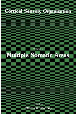 غلاف كتاب Cortical Sensory Organization : Multiple Somatic Areas