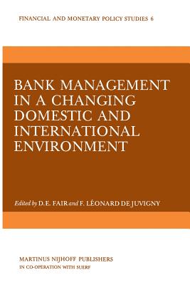غلاف كتاب Bank Management in a Changing Domestic and International Environment: The Challenges of the Eighties